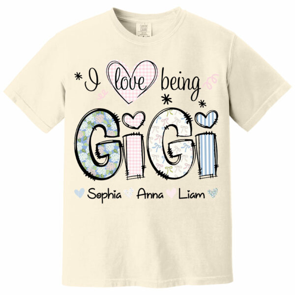 Personalized I Love Being GiGi, Custom Grandma With Grandkids Mother's Day 2025 T-Shirt T1807 - Image 13
