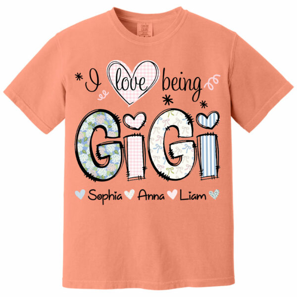Personalized I Love Being GiGi, Custom Grandma With Grandkids Mother's Day 2025 T-Shirt T1807 - Image 14