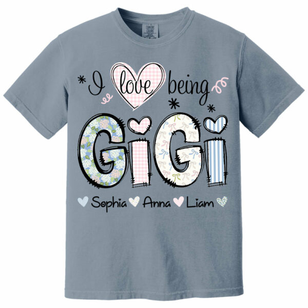 Personalized I Love Being GiGi, Custom Grandma With Grandkids Mother's Day 2025 T-Shirt T1807 - Image 10