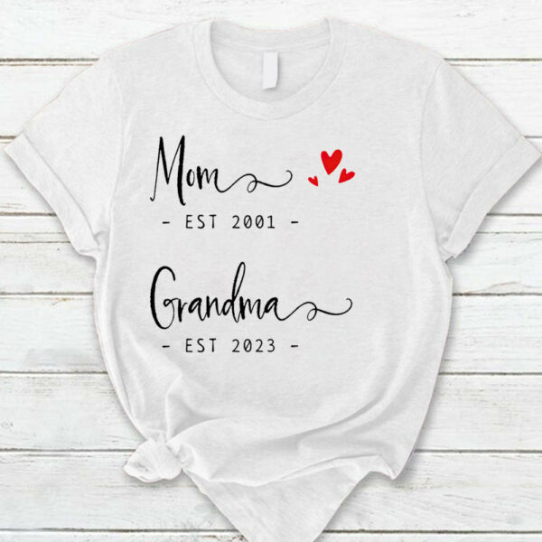 Personalized Mom Est Grandma Est Shirt Shirt Proud Grandma Shirt Gift For Mom Grandma - Image 2