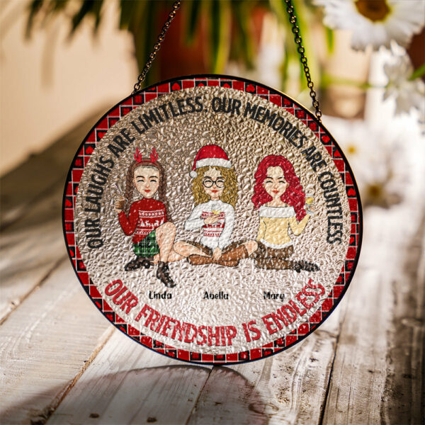 Personalized Our Friendship Is Endless Stained Glass Suncatcher for Window Hanging - Christmas Gift For Best Friends, BFF, Sisters - Image 3
