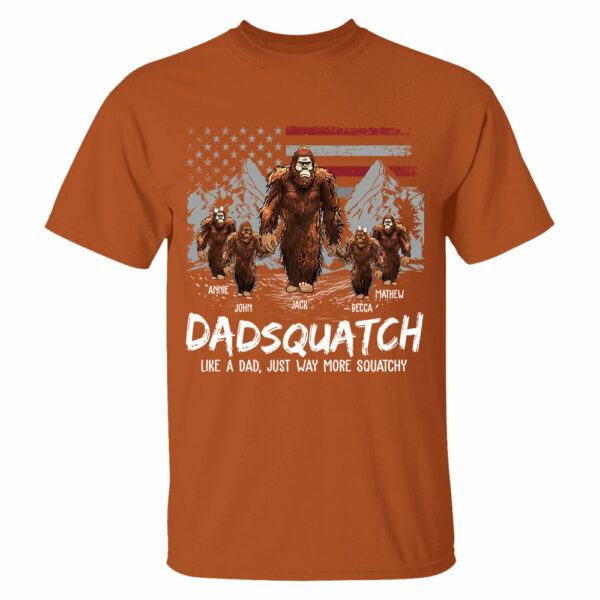Personalized Papaquatch, Like A Grandpa, Just Way More Squatchy - Father's Day Gift, 4th Of July Vr2 - Image 7
