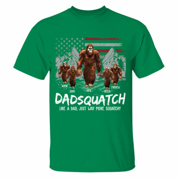 Personalized Papaquatch, Like A Grandpa, Just Way More Squatchy - Father's Day Gift, 4th Of July Vr2 - Image 6