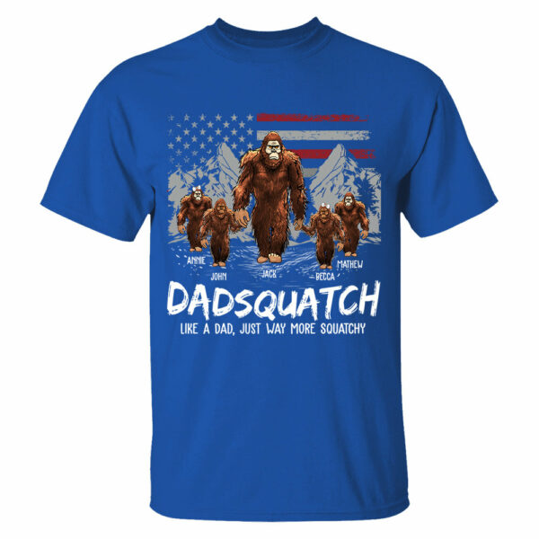 Personalized Papaquatch, Like A Grandpa, Just Way More Squatchy - Father's Day Gift, 4th Of July Vr2 - Image 11