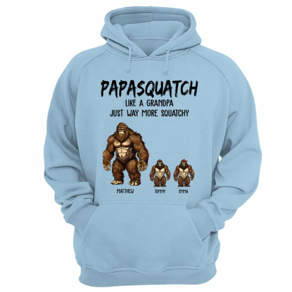 Personalized Papasquatch, Like A Grandpa, Just Way More Squatchy Shirt - Father's Day Gifts - Image 11