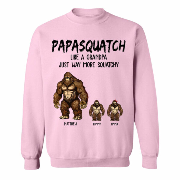 Personalized Papasquatch, Like A Grandpa, Just Way More Squatchy Shirt - Father's Day Gifts - Image 8