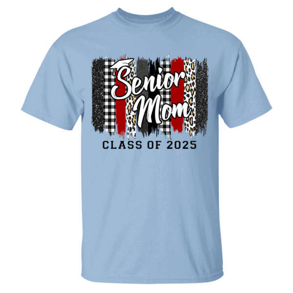 Personalized Senior Mom Senior Dad of a Graduation Shirt Graduation Mom Shirt Class of 2025 T-Shirt K1702 - Image 11