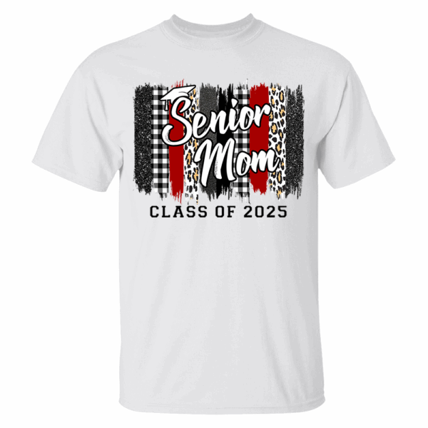 Personalized Senior Mom Senior Dad of a Graduation Shirt Graduation Mom Shirt Class of 2025 T-Shirt K1702 - Image 2