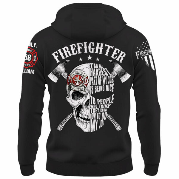 Personalized Shirt Firefighter The Hardest Part Of My Job Gift For Firefighters K1702 - Image 7