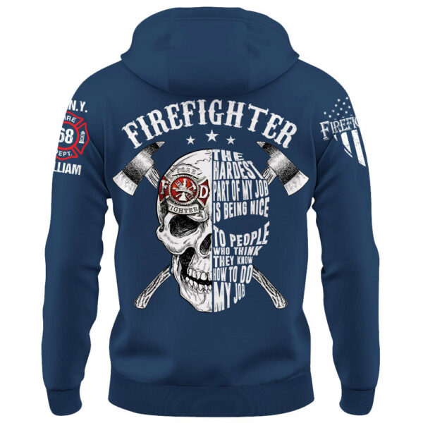 Personalized Shirt Firefighter The Hardest Part Of My Job Gift For Firefighters K1702 - Image 8