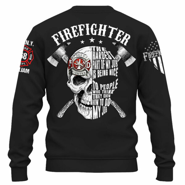 Personalized Shirt Firefighter The Hardest Part Of My Job Gift For Firefighters K1702 - Image 4