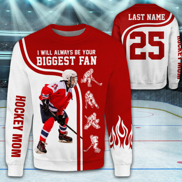 Personalized Shirt I Will Always Be Your Biggest Fan All Over Print Shirt For Hockey Mom Dad Grandma Sport Family H2511 - Image 3