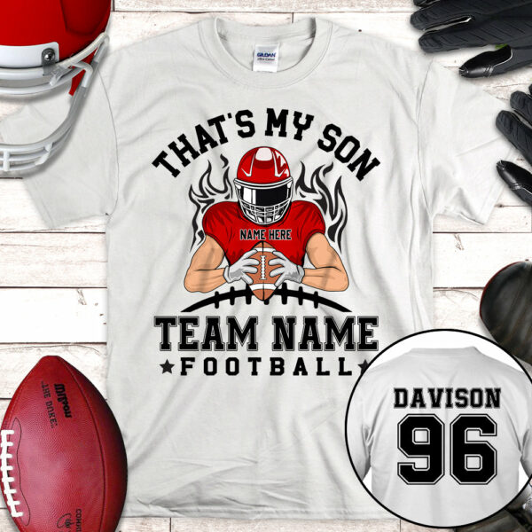 Personalized Shirt That's My Son Football Mom Custom Family Member Football Shirt K1702 - Image 2