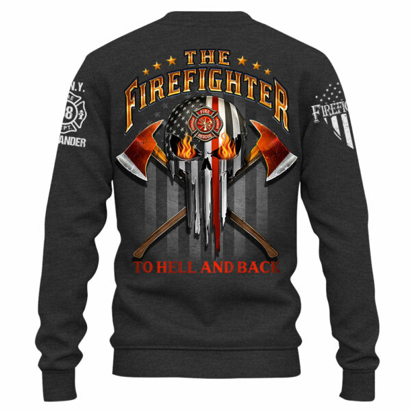 Personalized Shirt The Firefighter To Hell And Back Gift For Fireman K1702 - Image 5
