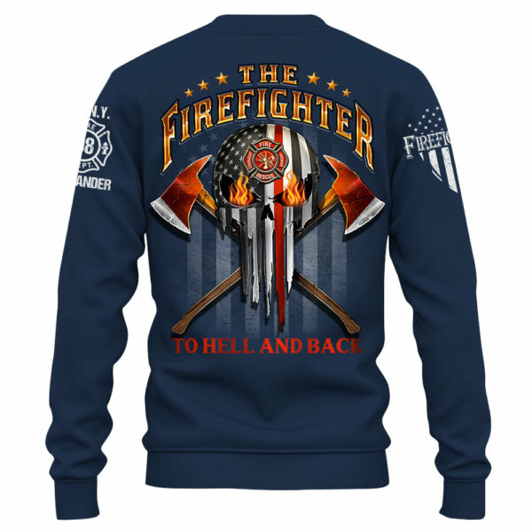 Personalized Shirt The Firefighter To Hell And Back Gift For Fireman K1702 - Image 6