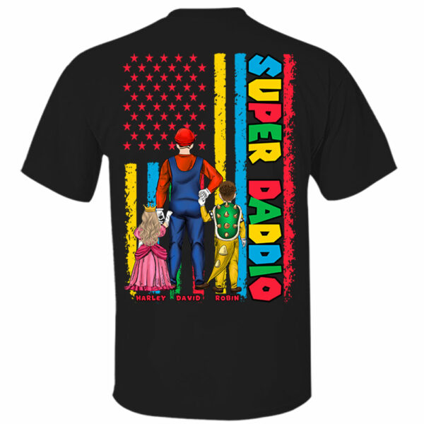 Personalized Super Daddio Shirt, Best Dad Ever Shirt - Image 2