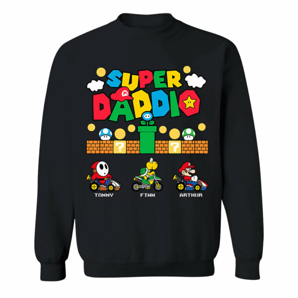Personalized Super Daddio Shirt, Custom Names Shirt, Father's Day Gift - Image 8