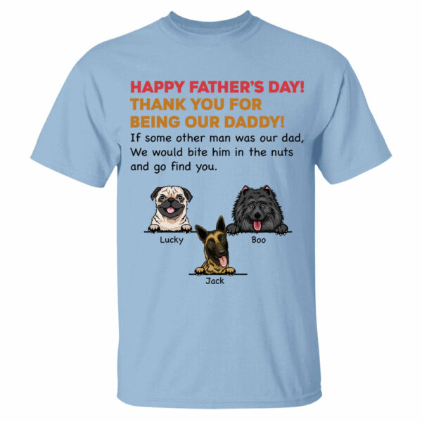 Personalized Thank You For Being My Dad Shirt, Custom Shirt For Dog Lovers, Dog Dad Shirt - Image 5