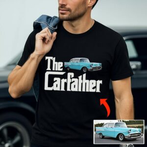 Personalized The Carfather Shirt, Custom Car Photo Shirt