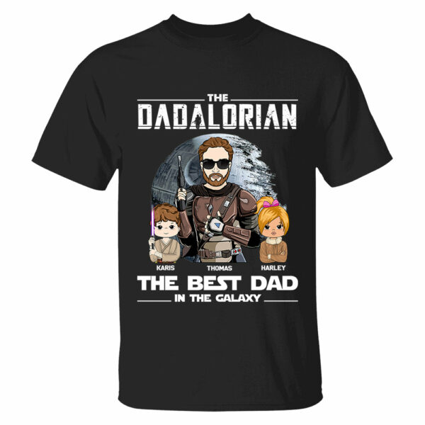 Personalized The Dadalorian The Best Dad In The Galaxy Shirt Gift For Dad - Birthday & Father's Day Gift