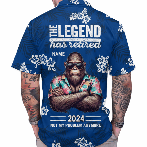 Personalized The Legend Has Retired, Not My Problem Any More Bigfoot Hawaiian Shirt - Image 2