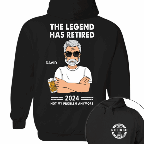 Personalized The Legend Has Retired, Not My Problem Any More Shirt - Image 3