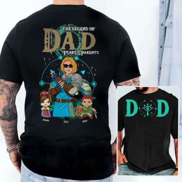 Personalized The Legend of Dad Tears of the Parents - Best Dad Ever Shirt - Image 4