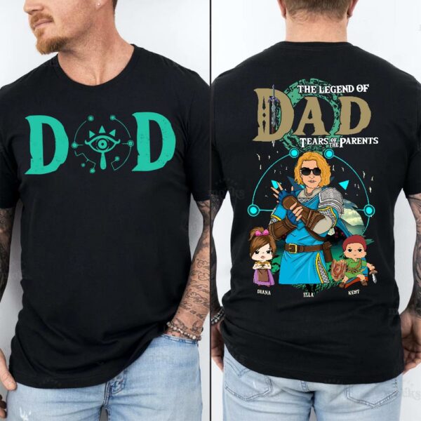 Personalized The Legend of Dad Tears of the Parents - Best Dad Ever Shirt - Image 5