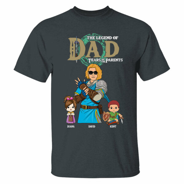 Personalized The Legend of Dad Tears of the Parents - Best Dad Ever Shirt - Image 2
