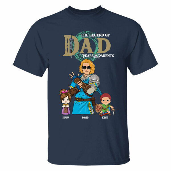 Personalized The Legend of Dad Tears of the Parents - Best Dad Ever Shirt - Image 3