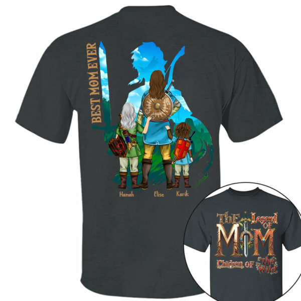 Personalized The Legend of Mom Children Of The Wild- Best Mom Ever Shirt - Personalized Shirt For Mom DO98 - Image 3
