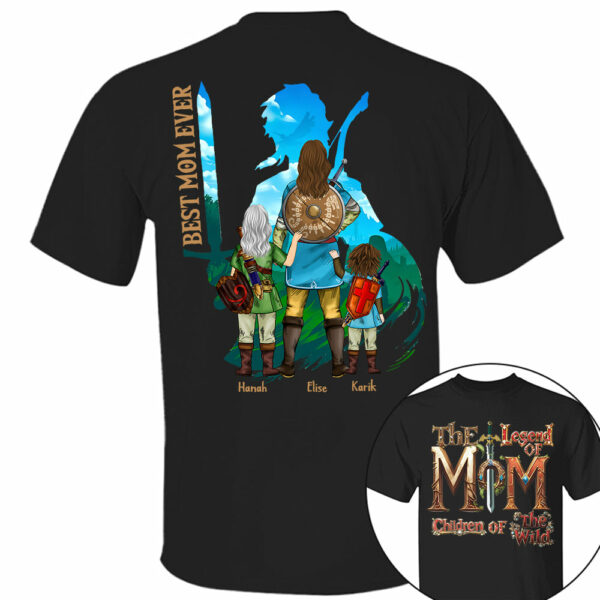 Personalized The Legend of Mom Children Of The Wild- Best Mom Ever Shirt - Personalized Shirt For Mom DO98 - Image 4