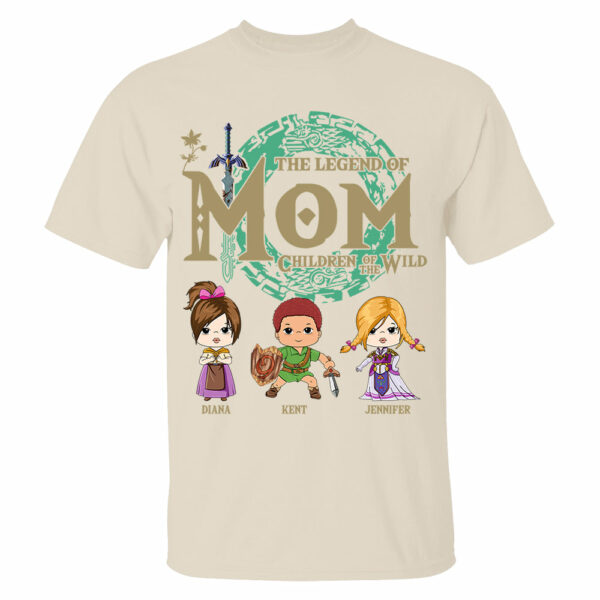 Personalized The Legend Of Mom Shirt - Children Of The Wild Shirt Gift For Mom - Image 5