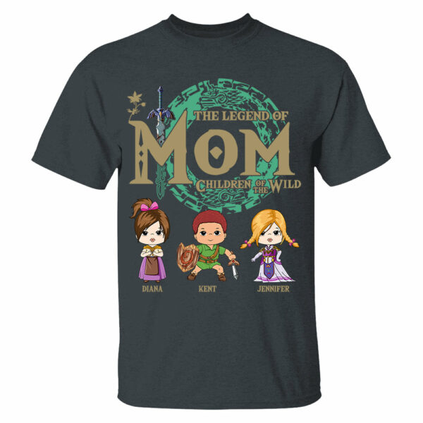 Personalized The Legend Of Mom Shirt - Children Of The Wild Shirt Gift For Mom - Image 3