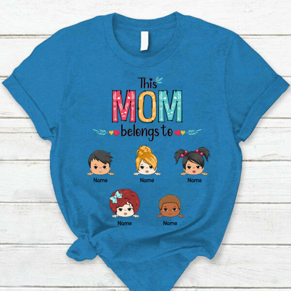 Personalized This Mom Belongs To Kids Shirt Funny Mom With Kids Names Shirt Gift For Mom - Image 5
