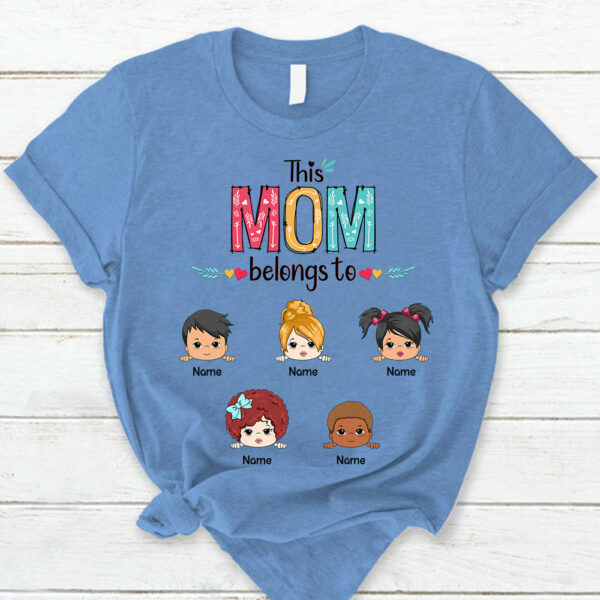 Personalized This Mom Belongs To Kids Shirt Funny Mom With Kids Names Shirt Gift For Mom - Image 7