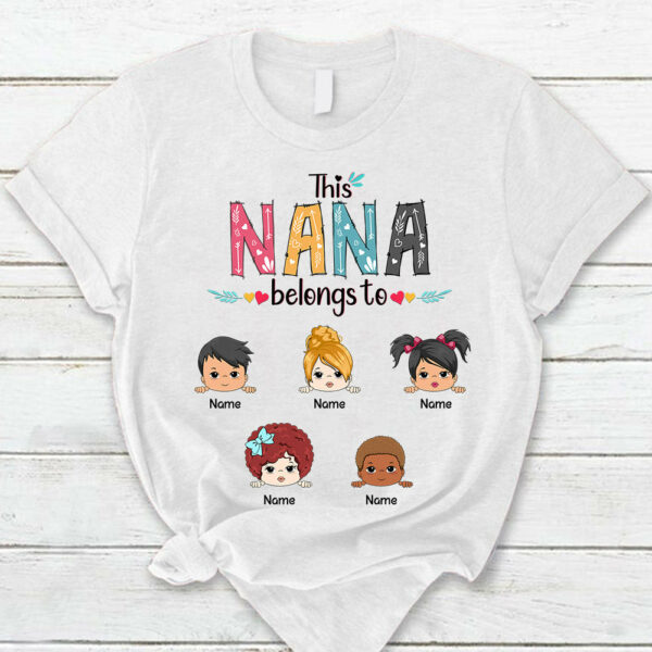 Personalized This Nana Belongs To Kids Shirt Funny Mom With Kids Names Shirt Gift For Mom