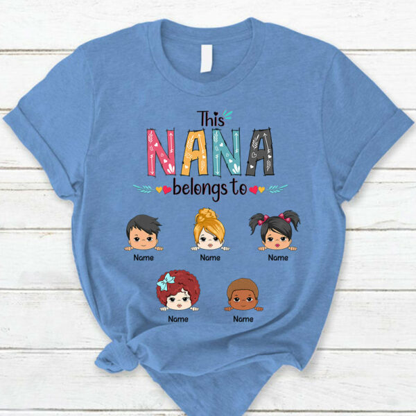 Personalized This Nana Belongs To Kids Shirt Funny Mom With Kids Names Shirt Gift For Mom - Image 3