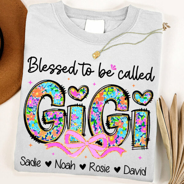 Personlized Blessed To Be Called Grandma Shirt, Custom Nickname and Kid T1807