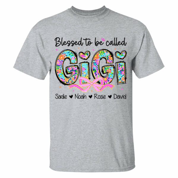Personlized Blessed To Be Called Grandma Shirt, Custom Nickname and Kid T1807 - Image 4