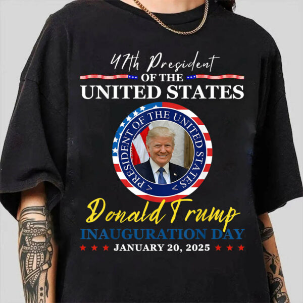 President Donald Trump Inauguration Day 2025 Memorabilia Shirt