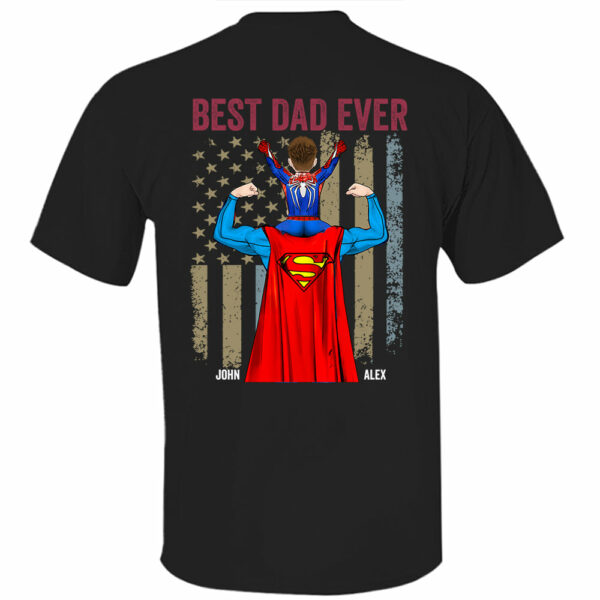 Proud As The Best Dad Ever - Personalized Back Printed Shirt - Image 2