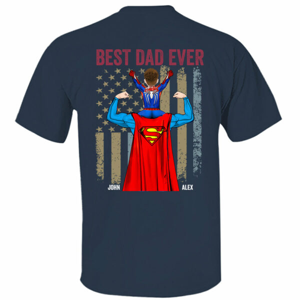 Proud As The Best Dad Ever - Personalized Back Printed Shirt - Image 3