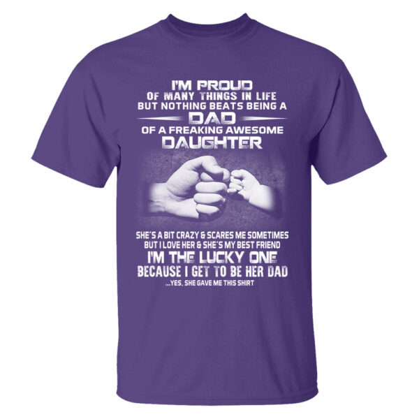 Proud Dad Of Freaking Awesome Daughter Shirt Shirt Perfect Gift For Dad - Image 12