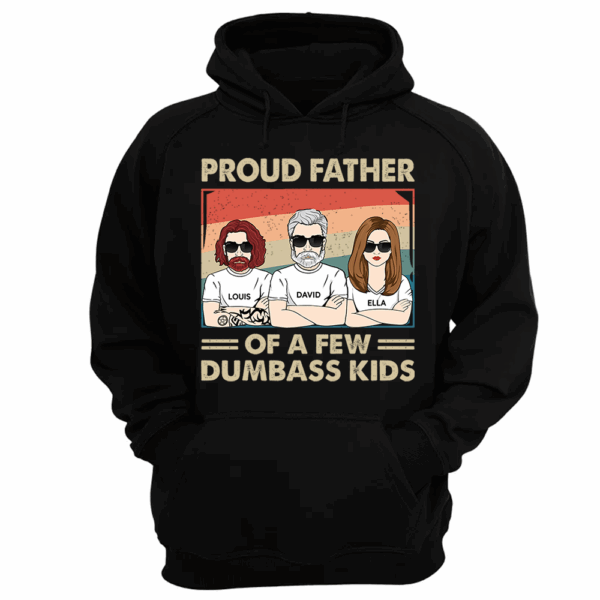 Proud Father Of A Few Kids - Funny Gift For Mom, Mother, Grandma - Personalized T-Shirt - Image 10