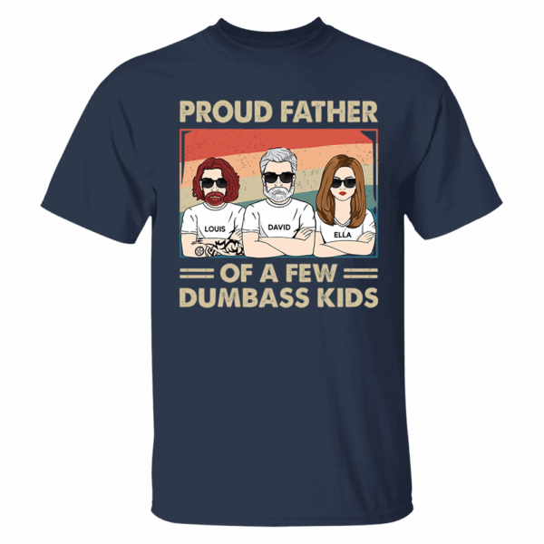 Proud Father Of A Few Kids - Funny Gift For Mom, Mother, Grandma - Personalized T-Shirt - Image 3