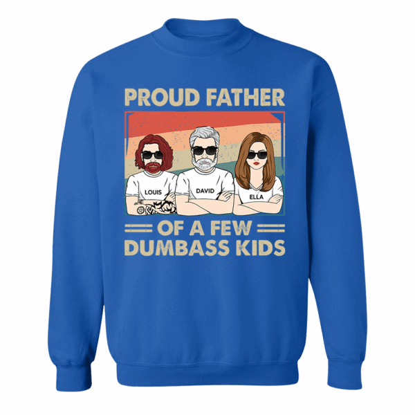 Proud Father Of A Few Kids - Funny Gift For Mom, Mother, Grandma - Personalized T-Shirt - Image 8