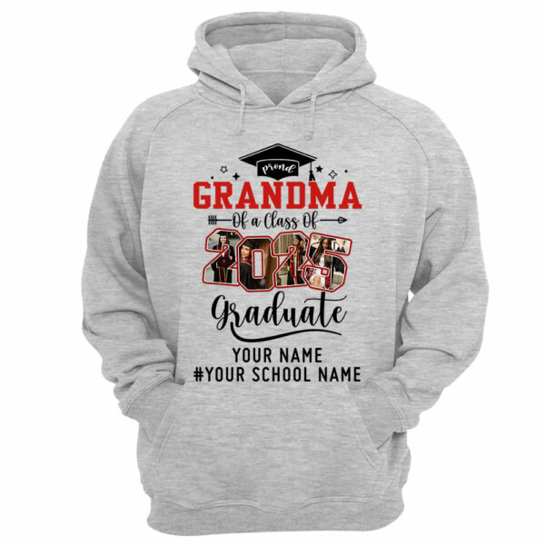 Proud Grandma Of A Class Of 2025 Graduate Shirt, Custom Graduate Family Shirt, Perfect Customized Graduation Gift - Graduate, Family, Funny YN1302 - Image 12