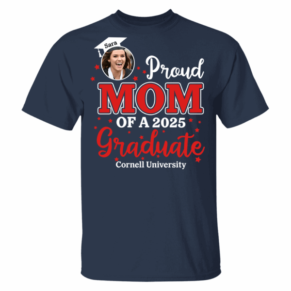 Proud Mom Custom Photo Graduation Shirts For Family - Image 4