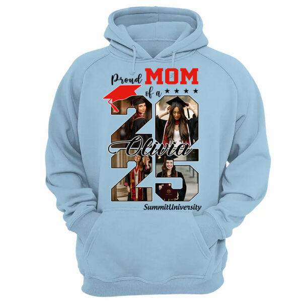 Proud Mom Of A 2025 Graduate Shirt, Personalized Graduation Shirts Proud Family Graduate 2025 Graduate Pictureand Photo Class Of 2025 Senior Family Shirt - YN2103 - Image 13